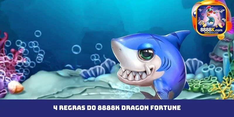 4 regras do 8888K Dragon Fortune