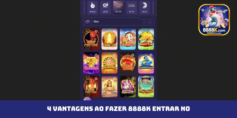 4 vantagens ao fazer 8888K entrar no