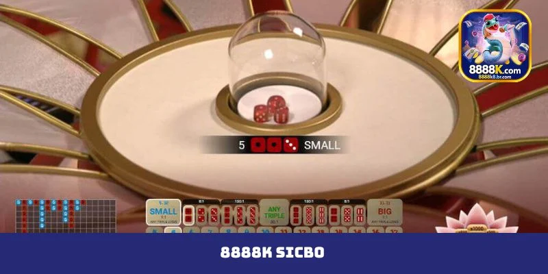 8888K Sicbo