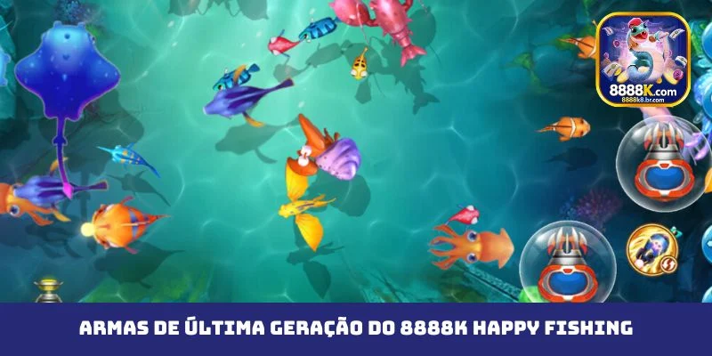 Armas de última geração do 8888K Happy Fishing
