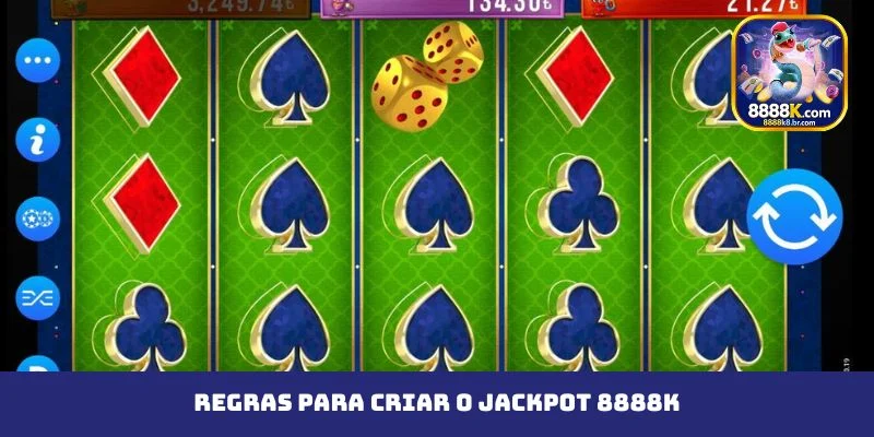 Regras para criar o Jackpot 8888K